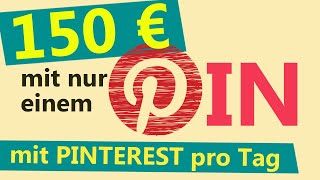 15O € 🤑 Online Geld verdienen mit PINTEREST 📌 als Anfänger – komplette Strategie 2022