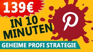 PINTEREST GELD VERDIENEN 2023 💰 (139€ mit einem Pin – geheime Strategie für Anfänger!)