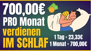 700€ MIT NICHTSTUN💰🤑 Passives Einkommen generieren (Online Geld verdienen)