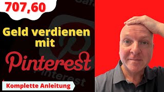 707,60 € 💸 Geld verdienen mit Pinterest und Affiliate Marketing – Super simpel (Schritt für Schritt)