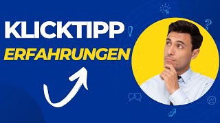 KlickTipp Erfahrungen – KlickTipp Testbericht – Ist KlickTipp gut?