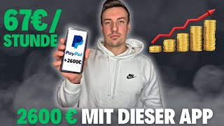 2600€ mit dieser KOSTENLOSEN APP verdient😍💰💸Online Geld verdienen 2025 OHNE Startkapital